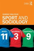 Sport and Sociology (eBook, ePUB) Sport and Sociology (eBook, ePUB)