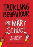 Tackling Behaviour in your Primary School (eBook, ePUB)