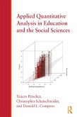 Applied Quantitative Analysis in Education and the Social Sciences (eBook, ePUB)