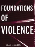 Foundations of Violence (eBook, ePUB)