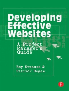 Developing Effective Websites (eBook, ePUB) - Strauss, Roy; Hogan, Patrick