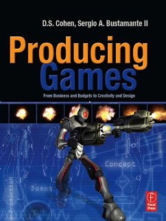 Producing Games (eBook, PDF) - Cohen, D S.; Bustamante, Sergio A.