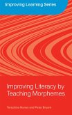 Improving Literacy by Teaching Morphemes (eBook, ePUB)
