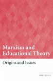 Marxism and Educational Theory (eBook, ePUB)