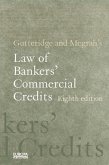 Gutteridge and Megrah's Law of Bankers' Commercial Credits (eBook, ePUB)