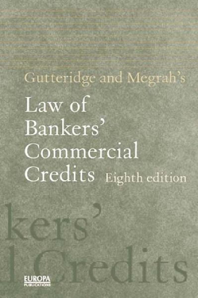 Gutteridge and Megrah's Law of Bankers' Commercial Credits (eBook, ePUB)