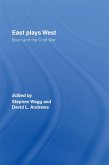 East Plays West (eBook, ePUB)