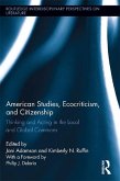 American Studies, Ecocriticism, and Citizenship (eBook, PDF)
