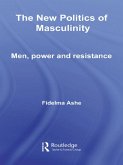 The New Politics of Masculinity (eBook, ePUB)