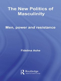 Cover The New Politics of Masculinity (eBook, ePUB)
