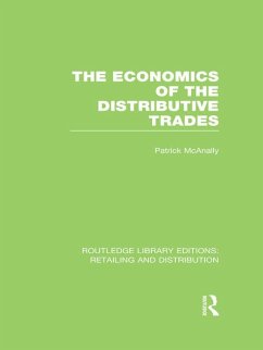 The Economics of the Distributive Trades (RLE Retailing and Distribution) (eBook, ePUB) - McAnally, Patrick