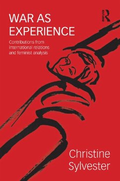 War as Experience (eBook, PDF) - Sylvester, Christine