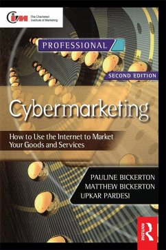 Cybermarketing (eBook, PDF) - Bickerton, Pauline; Bickerton, Matthew; Pardesi, Upkar