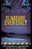 Is Nature Ever Evil? (eBook, PDF)