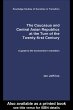 The Caucasus and Central Asian... - Bild 1