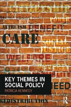 Key Themes in Social Policy (eBook, PDF) - Kennedy, Patricia