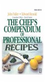 Chef's Compendium of Professional Recipes (eBook, PDF)