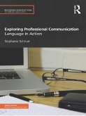 Exploring Professional Communication (eBook, PDF)