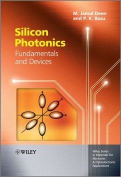 Silicon Photonics (eBook, PDF) - Deen, M. Jamal; Kumar Basu, Prasanta