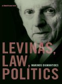 Levinas, Law, Politics (eBook, ePUB)
