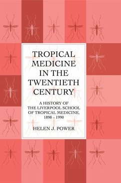 Cover Tropical Medicine in the Twentieth Century (eBook, ePUB)