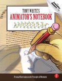 Tony White's Animator's Notebook (eBook, ePUB)