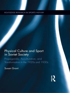 Cover Physical Culture and Sport in Soviet Society (eBook, ePUB)