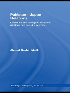 Pakistan-Japan Relations (eBook, ePUB) - Malik, Ahmad Rashid