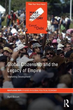Global Citizenship and the Legacy of Empire (eBook, ePUB) - Biccum, April