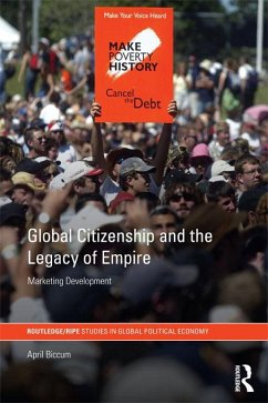 Global Citizenship and the Legacy of Empire (eBook, ePUB) Cover Global Citizenship and the Legacy of Empire (eBook, ePUB)
