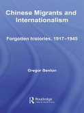Chinese Migrants and Internationalism (eBook, ePUB)