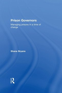 Prison Governors (eBook, ePUB) - Bryans, Shane