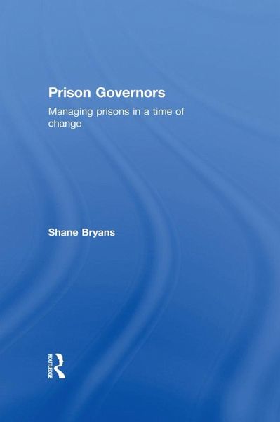 Prison Governors (eBook, ePUB) Prison Governors (eBook, ePUB)