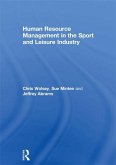 Human Resource Management in the Sport and Leisure Industry (eBook, ePUB)