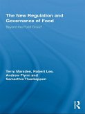 The New Regulation and Governance of Food (eBook, ePUB)