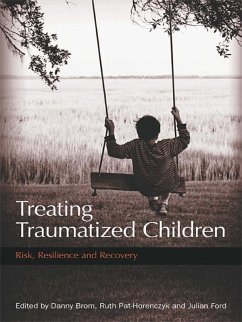 Treating Traumatized Children (eBook, ePUB) Treating Traumatized Children (eBook, ePUB)