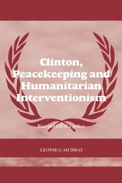 Cover Clinton, Peacekeeping and Humanitarian Interventionism (eBook, ePUB)