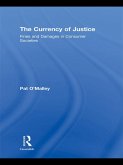 The Currency of Justice (eBook, ePUB)