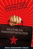 Anleitung zur Management-Revolution