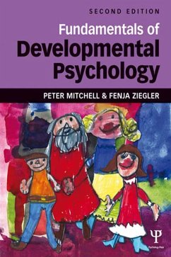Fundamentals of Developmental Psychology (eBook, ePUB) - Mitchell, Peter; Ziegler, Fenja