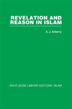 Revelation and Reason in Islam (eBook, ePUB) - Arberry, A. J.