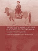 The Diary of a Manchu Soldier in Seventeenth-Century China (eBook, ePUB)