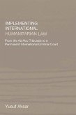 Implementing International Humanitarian Law (eBook, PDF)
