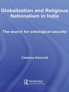 Globalization and Religious Nationalism in India (eBook, ePUB) - Kinnvall, Catarina