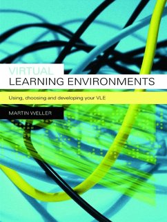Virtual Learning Environments (eBook, ePUB) - Weller, Martin