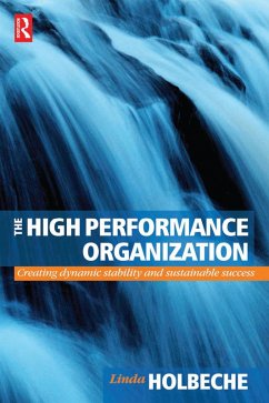 The High Performance Organization (eBook, PDF) - Holbeche, Linda