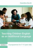 Teaching Children English as an Additional Language (eBook, ePUB)