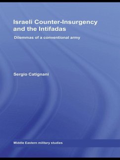 Israeli Counter-Insurgency and the Intifadas (eBook, ePUB) - Catignani, Sergio