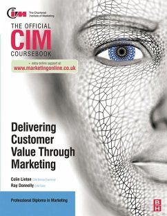 CIM Coursebook: Delivering Customer Value through Marketing (eBook, ePUB) - Donnelly, Ray