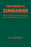 The Making of Zimbabwe (eBook, ePUB)